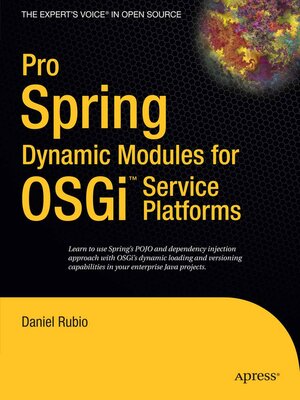 cover image of Pro Spring Dynamic Modules for OSGi Service Platforms